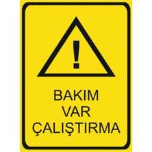 HiperAD Reklam Bakım Var Çalıştırma Dekota – 3 mm Forex Uyarısı 25 cm × 35CM