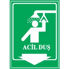 HiperAD Reklam Acil Duş Dekota Baskı – 3 mm Forex Uyarı Tabelası 25 cm × 35CM