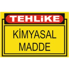 HiperAD Reklam Tehlike Kimyasal Madde Dekota Baskı – 3 mm Forex Uyarı Tabelası 25 cm × 35CM