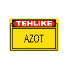 HiperAD Reklam Tehlike Azot Dekota Baskı – 3 mm Forex Uyarı Tabelası 25 cm × 35CM
