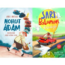 Timaş Çocuk Nohut Adam (Anıl Basılı) ve Sarı Balonun Yolculuğu