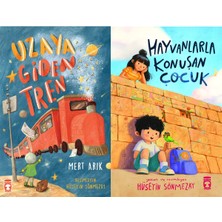 Timaş Çocuk Uzaya Giden Tren (Mert Arık) ve Hayvanlarla Konuşan Çocuk