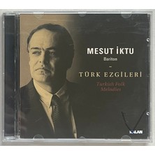 Kalan Müzik Mesut Iktu Türk Ezgileri  CD
