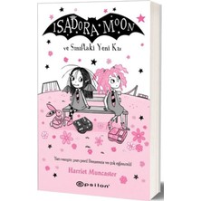 Wovna Isadora Moon ve Sınıftaki Yeni Kız