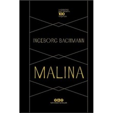 Colezium Malina - Ingeborg Bachmann 100 Yaşında