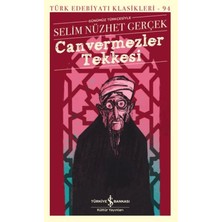 K&A Canvermezler Tekkesi - Türk Edebiyatı Klasikleri