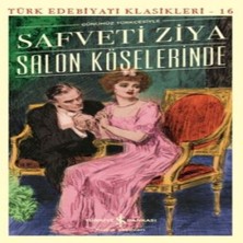 Sn Köşelerinde (Günümüz Türkçesiyle) - Türk Edebiyatı Klasikleri