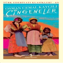 K&A Çingeneler - Türk Edebiyatı Klasikleri