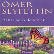 Bahar ve Kelebekler