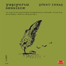 Belirtilmemiş Yaşıyoruz Sessizce