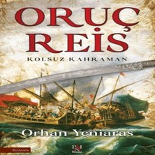 Belirtilmemiş Oruç Reis - Kolsuz Kahraman
