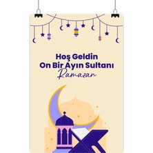 Deko Gonya Hoş Geldin On Bir Ayın Sultanı Ramzan Temalı Fotoğraf Panosu Branda 100X150