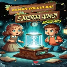 TeknoKapsül Zaman Yolcuları Ejderha Adası
