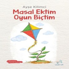 TeknoKapsül Masal Ektim Oyun Biçtim