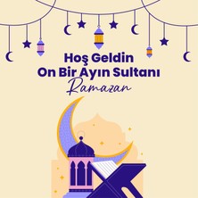 Deko Gonya Hoş Geldin On Bir Ayın Sultanı Ramzan Temalı Fotoğraf Panosu Branda 100X100