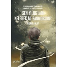 Ronanna Sen Yıldızları Kelebek Mi Sanıyorsun?