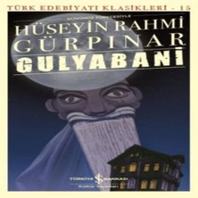 Dua Giyim Gulyabani (Günümüz Türkçesiyle) - Türk Edebiyatı Klasikleri