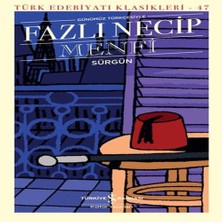 Indispensablely Menfi (Günümüz Türkçesiyle) - Türk Edebiyatı Klasikleri