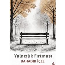 Dua Giyim Yalnızlık Fırtınası