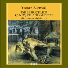 Indispensablely Demirciler Çarşısı Cinayeti - Akçasazın Ağaları 1