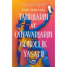 Binbir Göz Kitap Tanrıların ve Canavarların Gündelik Yaşamı
