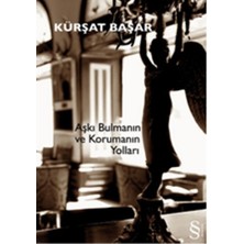 Binbir Göz Kitap Aşkı Bulmanın ve Korumanın Yolları