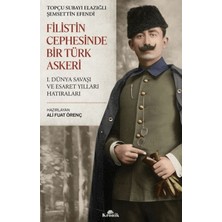 Binbir Göz Kitap Filistin Cephesinde Bir Türk Askeri