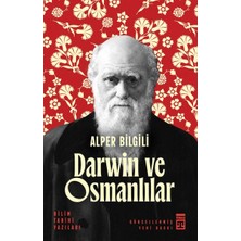 Binbir Göz Kitap Darwin ve Osmanlılar - Bilim Tarihi Yazıları