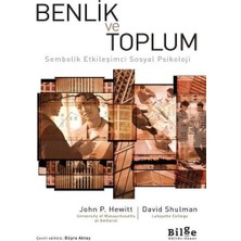 Binbir Göz Kitap Benlik ve Toplum - Sembolik Etkileşimci Sosyal Psikoloji