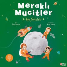 Binbir Göz Kitap Meraklı Mucitler Ay’a Yolculuk