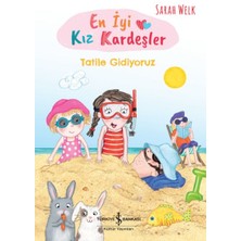 Binbir Göz Kitap En Iyi Kız Kardeşler – Tatile Gidiyoruz