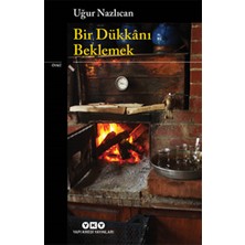 Binbir Göz Kitap Bir Dükkanı Beklemek