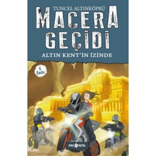 Binbir Göz Kitap Macera Geçidi 10 - Altın Kent'in Izinde