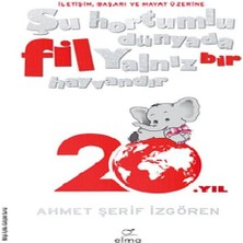 Colezium Şu Hortumlu Dünyada Fil Yalnız Bir Hayvandır