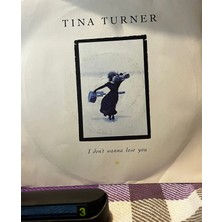 Plakantik Tina Turner - I Don't Wanna Lose You / Not Enough Romance 7" Vinyl Single (1989 - Uk Press)