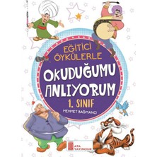 1. Sınıf E. Öykülerle Okuduğumu Anlıyorum