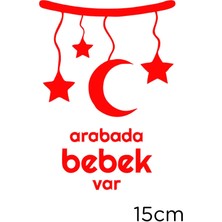 Mıgnatıs Arabada Bebek Var - Ay Yıldız Araba Sticker
