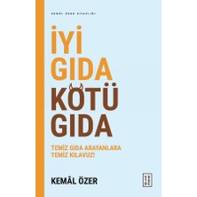 Iyi Gıda Kötü Gıda Kemal Özer