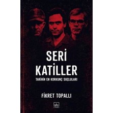 Decostyle Seri Katiller: Tarihin En Korkunç Suçluları