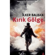 Decostyle Kırık Gölge