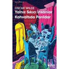 Decostyle Yalnız Sıkıcı Insanlar Kahvaltıda Parıldar