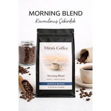 Mira's Coffee Morning Blend Çekirdek Kahve – %100 Arabica Taze Kavrulmuş Premium Harman
