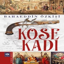 Decostyle Köse Kadı