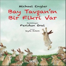 Decostyle Bay Tavşan’ın Bir Fikri Var
