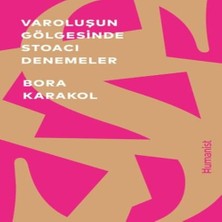 Decostyle Varoluşun Gölgesinde Stoacı Denemeler