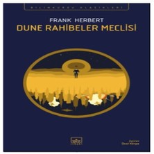 Decostyle Dune Rahibeler Meclisi