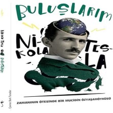 Decostyle Buluşlarım - Nikola Tesla