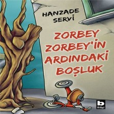 Decostyle Zorbey Zorbey’in Ardındaki Boşluk