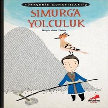 Decostyle Türkçenin Muhafızları 2 - Simurg'a Yolculuk