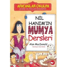 Beyaz Balina Yayınları Afacanlar Okulda - Nil Hanım In Mumya Dersleri